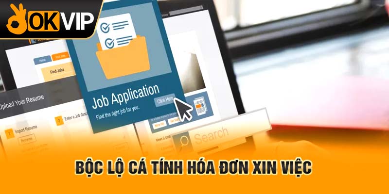 Bộc lộ cá tính hóa đơn xin việc