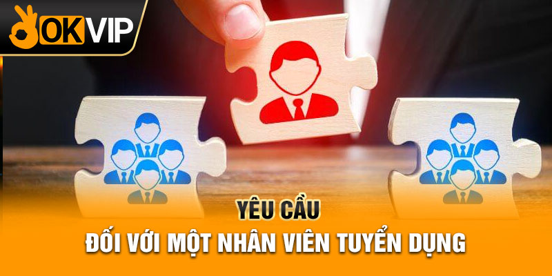 Nhân viên mảng tuyển dụng có cơ hội thăng tiến như thế nào?