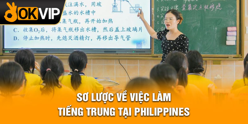 Sơ lược về việc làm tiếng Trung tại Philippines